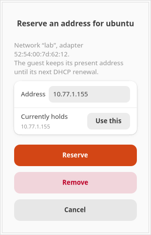 The Reserve an address dialog for a guest called ubuntu, showing its network and adapter MAC, an address field pre-filled with 10.77.1.155, and a row offering the address the guest currently holds